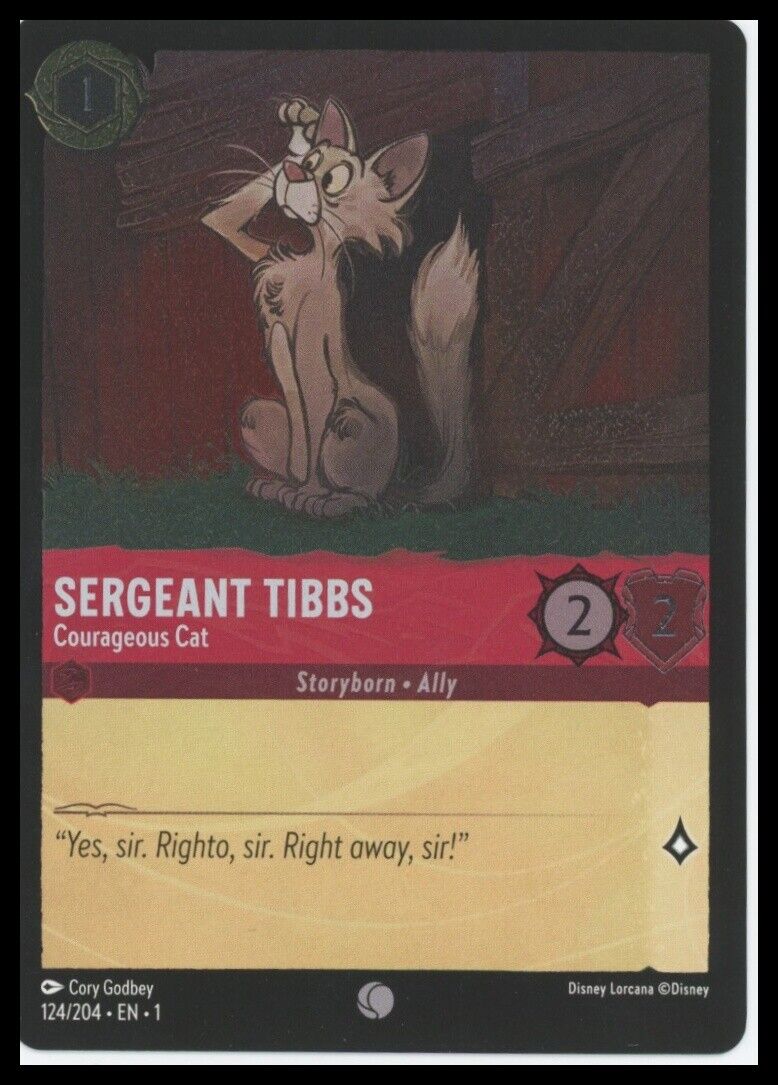 124/204 Sergeant Tibbs - Courageous Cat The First Chapter Foil