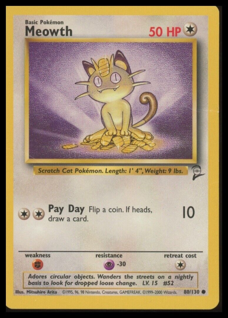 080/130 Meowth Base Set 2